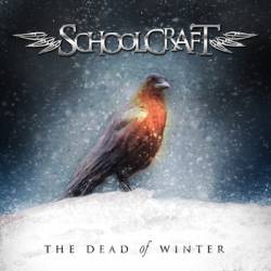 Schoolcraft : The Dead of Winter Schoolcraft : The Dead of Winter